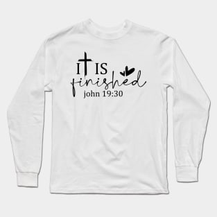 John 19:30 Inspirational Religious Quote with Heart Cross Long Sleeve T-Shirt